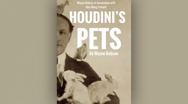 Houdini's Pets by Wayne Dobson & Alan Wong - Click Image to Close